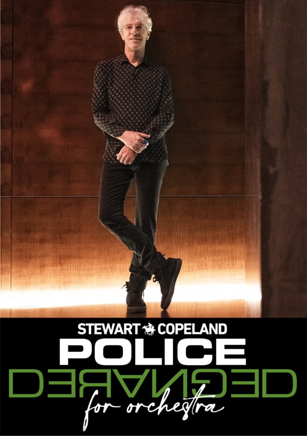 Stewart Copeland – Police deranged for Orchestra