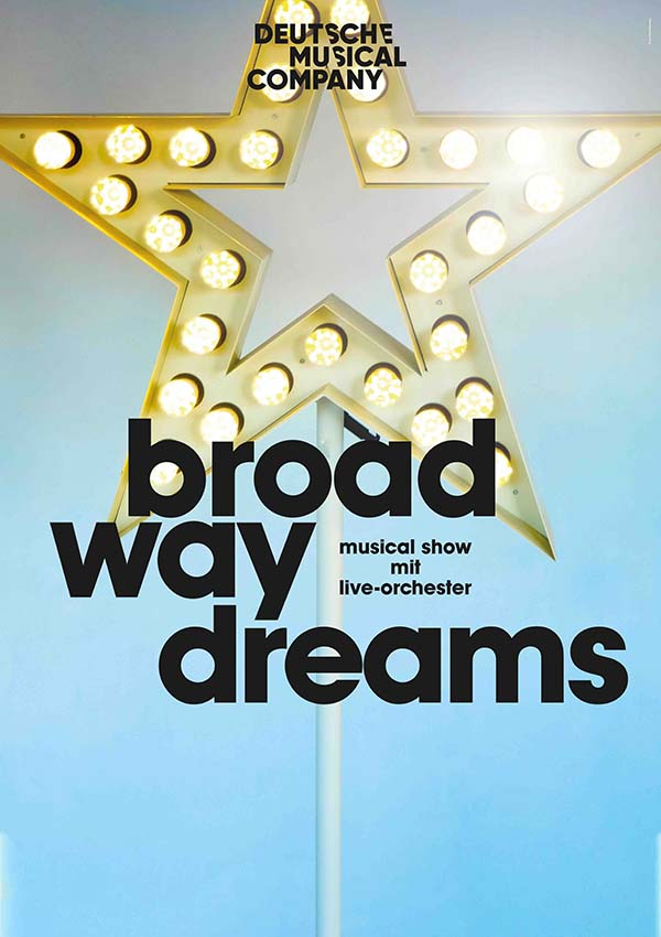 Musical-Gala: Broadway-Dreams